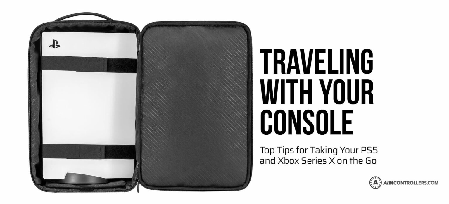 Traveling with Your Console Top Tips for Taking Your PS5 and Xbox